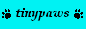 TinyPaws